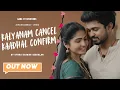 Download Lagu Kalyanam cancel Kaadhal confirm | Ashwin Kannan - Venba | Tamil Love Short film | Uthra Seeralan |