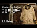 Behind the Design The Original Field Coat