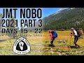 JMT 2021 Nobo - Part 3 Days 15-22 VVR to Happy Isles