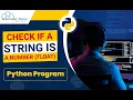 Python Program to Check If a String Is a Number Float Complete Tutorial English