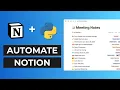 How to automate Notion with Python Notion API Tutorial