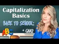 Basic Capitalization Rules in English for Back to School Review Quiz