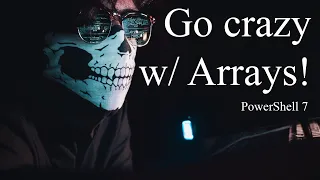 PowerShell 7 Tutorial 8 Interacting with Arrays ArrayLists Multi-dimensional and Jagged Arrays