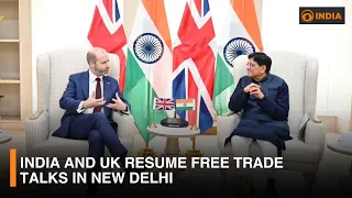 India and UK resume free trade talks in New Delhi | DD India