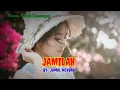 Download Lagu JAMILAH { Jamal Mirdad - Lirik}