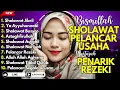 Lagu SHOLAWAT TERBARU 2025 | SHOLAWAT NABI PENARIK REJEKI | Sholawat Jibril, Sholawat Busyro, Nariyah