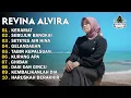 Download Lagu REVINA ALVIRA – Keramat, Sebujur Bangkai | Dangdut Lawas Full Album Gasentra Terbaru 2025