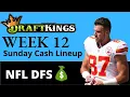 NFL DraftKings Week 12 Sunday Main Slate Cash Lineup NFL DFS Strategy
