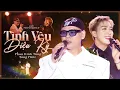 Download Lagu TÌNH YÊU DIỆU KỲ - Hai Anh tài Tăng Phúc \u0026 Phan Đinh Tùng ngẫu hứng làm mới \