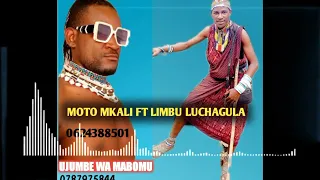 moto mkali na limbu luchagula ujumbe wa mabomu 0787975844