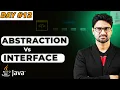 Abstraction vs Interface in Java Vishwa Mohan Day - 12