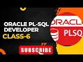 CLASS-6 Oracle Plsql developer DML-INSERT-UPDATE-DELETE-MERGE