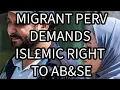 Download Lagu MIGRANT PERV DEMANDS ISLAMIC RIGHT TO AB\u0026SE