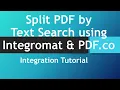 How to Split PDF by Text Search using PDF co and Integromat