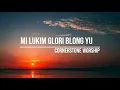 Download Lagu Mi Lukim Glori Blong You (Presens Bilong You) Cover_Lyric Video