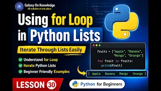 Using for Loop in Python Lists Iterate Through Lists Easily Python for Beginners Lesson 30