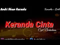Download Lagu karoke keranda cinta /nada pria Andri khan