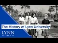 A brief history of Lynn University
