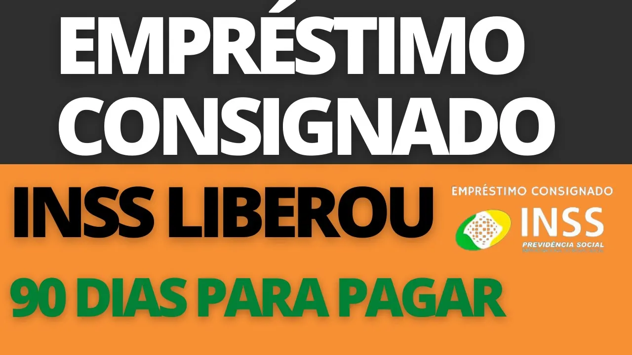 EMPRÉSTIMO CONSIGNADO: INSS DIVULGA NOVAS REGRAS PARA BANCOS LIBERAREM EMPRÉSTIMO CONSIGNADO 2023