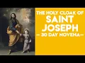 Holy Cloak of Saint Joseph 30 Day Novena