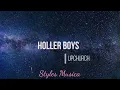 #Upchurch- Holler Boys### (lyrics)