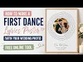 How to Make a First Dance Poster With Your Wedding Photo FREE Online Tool