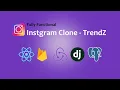 Instagram Clone TrendZ - React Redux-toolkit Django and Postgresql Database