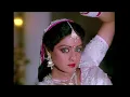 Download Lagu Main Teri Dushman, Dushman Tu Mera   4K Video Song   Sridevi   Nagina