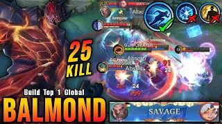 savage 25 kills balmond with sprint 100 unstoppable build top 1 global balmond mlbb