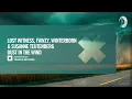 Download Lagu Lost Witness, FAWZY, Winterborn \u0026 Susanne Teutenberg - Dust In The Wind [Amsterdam Trance] Extended