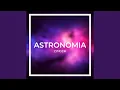 Download Lagu Astronomia
