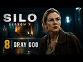 Silo Season 3 Episode 8 Explained The Truth About Gray Goo Changes EVERYTHING