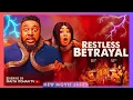 Download Lagu Restless Betrayal Nigerian Movie