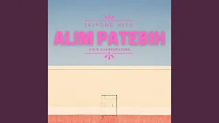 Download Alim Patebih MP3