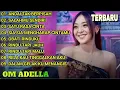 Download Lagu FULL ALBUM ADELLA TERBARU 2025 | DIFARINA INDRA | TRENDING LAGU PILIHAN ADELLA
