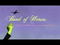 Band of Horses - The Funeral (Excision Remix)