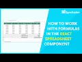 How to Work with Formulas in the React Spreadsheet Component