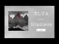 Download Lagu ELYA - \