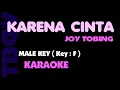 Download Lagu KARENA CINTA - Joy Tobing - Karaoke - Male Key.