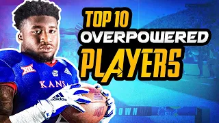 College Football 25 Top 10 Most OVER POWERED Players