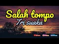 Download Lagu SALAH TOMPO - Tri Suaka Ft Jihan Audy #liriklagu