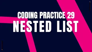 Python Problem NESTED LIST Coding practice 29 Python Coding Nxtwave CCBP 4 0 Coding Tips