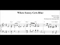 [ballad jazz piano] When Sunny Gets Blue (sheet music)