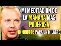 Download Lagu 🌅NUEVA MEDITACION DE LA MAÑANA JOE DISPENZA (10 MINUTOS) ¡UN MILAGRO SUCEDERÁ HOY!