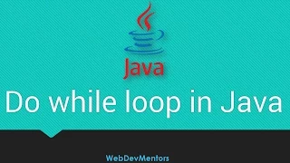 29 Do While Loop in Java