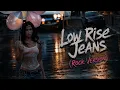 Demi Lovato - Low Rise Jeans (Rock Version) [Revamped Concept]