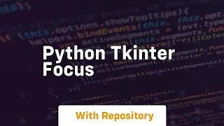 python tkinter focus