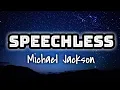 Download Lagu Michael Jackson - Speechless (Lyrics Video) 🎤