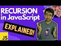What is Recursion in JavaScript EXPLAINED
