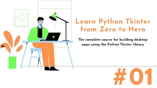 Python Tkinter Introduction to Tkinter